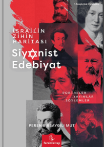 İsrail'in Zihin Haritası Siyonist Edebiyat