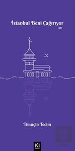 İstanbul Beni Çağırıyor