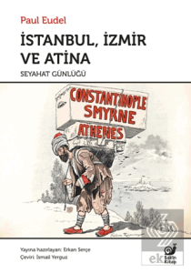 İstanbul İzmir ve Atina Seyahat Günlüğü