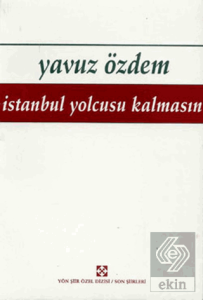 İstanbul Yolcusu Kalmasın