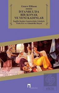 İstanbul'da Bir Konak ve Yeni Kadınlar