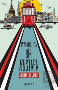 İstanbul'da Bir Mustafa