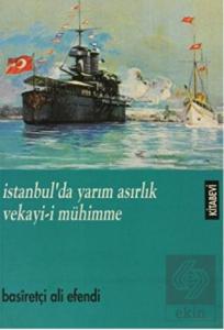 İstanbul'da Yarım Asırlık Vekayi-i Mühimme
