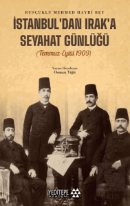 İstanbul'dan Irak'a Seyahat Günlüğü