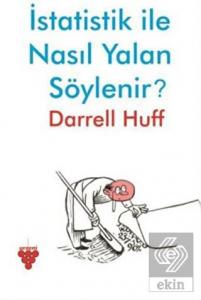 İstatistik ile Nasıl Yalan Söylenir?