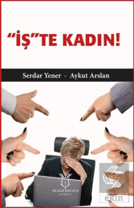 'İş'te Kadın!