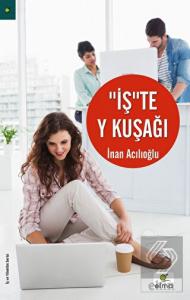 İş'te Y Kuşağı