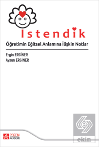 İstendik Öğretimin Eğitsel Anlamına İlişkin Notlar
