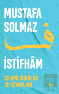 İstifham I – İslami Sorular ve Cevapları