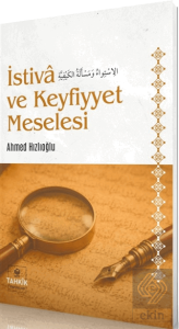 İstiva ve Keyfiyyet Meselesi
