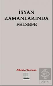 İsyan Zamanlarında Felsefe