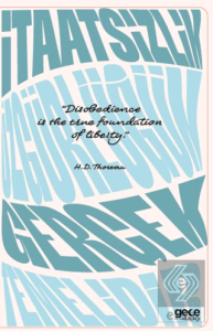 İtaatsizlik Özgürlüğün Gerçek Temelidir Defter