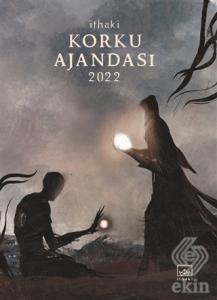 İthaki Korku Ajandası 2022