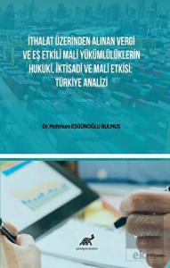 İthalat Üzerinden Alınan Vergi Ve Eş Etkili Mali Y