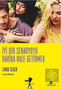 İyi Bir Senaryoyu Harika Hale Getirmek