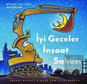 İyi Geceler İnşaat Sahası