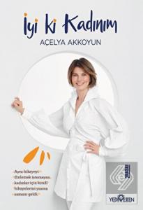 İyi Ki Kadınım