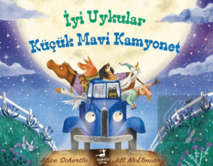 İyi Uykular Küçük Mavi Kamyonet