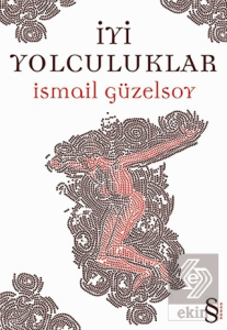 İyi Yolculuklar