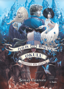 İyilik ve Kötülük Okulu 2: Prenssiz Bir Dünya