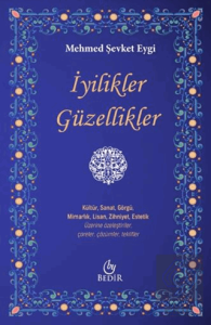 İyilikler Güzellikler