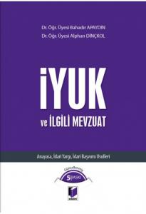 İyuk ve İlgili Mevzuat