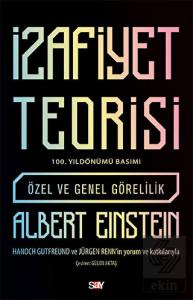 İzafiyet Teorisi: Özel ve Genel Görelilik (100. Yı