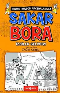 İzciler Geliyor! - Sakar Bora 6