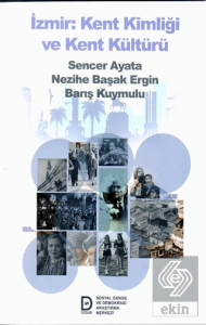 İzmir Kent Kimliği ve Kent Kültürü