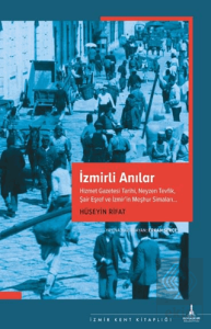 İzmirli Anılar