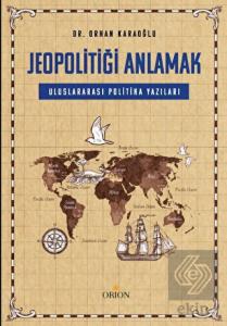 Jeopolitiği Anlamak