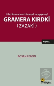 Ji bo Kurmancan bi Awayê Muqayeseyî Gramera Kirdkî (Zazakî)