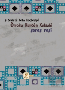 Ji Dewlete Heta Koçberiye Diroka Kurden Xalxale