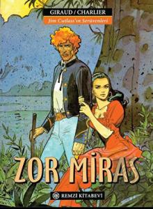 Jim Cutlass'ın Serüvenleri - Zor Miras