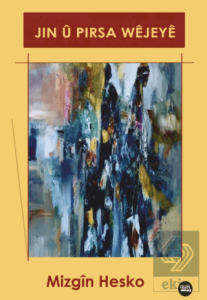 Jin u Pirsa Wejeye