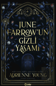 June Farrow'un Gizli Yaşamı