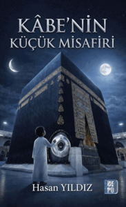 Kabe'nin Küçük Misafiri