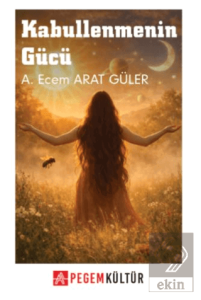 Kabullenmenin Gücü