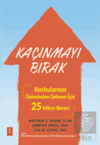 Kaçınmayı Bırak