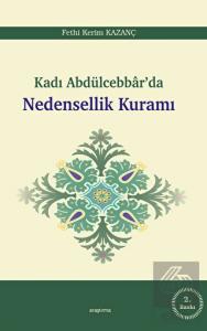 Kadı Abdülcebbar'da Nedensellik Kuramı