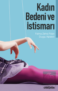 Kadın Bedeni ve İstismarı
