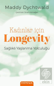 Kadınlar İçin Longevity
