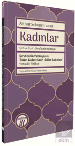 Kadınlar Şerh ve Çeviri: Şerefeddin Yaltkaya
