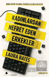 Kadınlardan Nefret Eden Erkekler