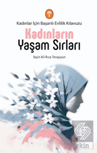 Kadınların Yaşam Sırları