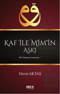 Kaf İle Mim'in Aşkı