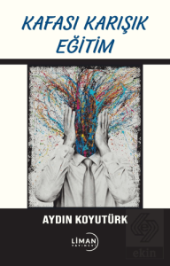 Kafası Karışık Eğitim