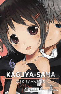 Kaguya-Sama - Aşk Savaştır 6
