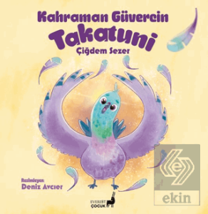 Kahraman Güvercin Takatuni