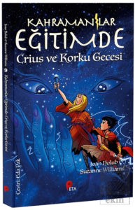 Kahramanlar Eğitimde 9 Crius ve Korku Gecesi